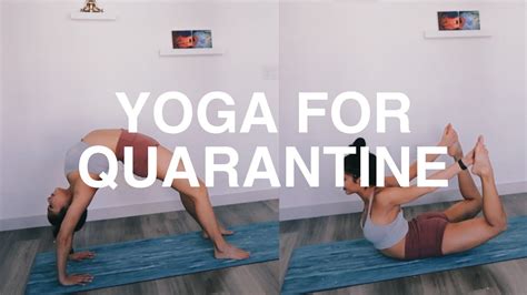Yoga To Do During Quarantine Beginner Friendly Youtube