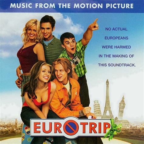 Release “eurotrip Music From The Motion Picture” By Various Artists Musicbrainz