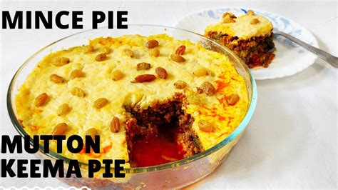 Mutton Keema Pie Mince Pie Keema Pie Baked Shepherds Pie Pie