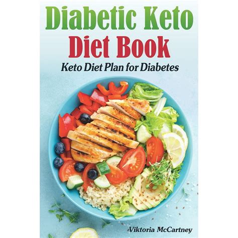 Diabetic Keto Diet Book Keto Diet Plan For Diabetes Diabetic Keto