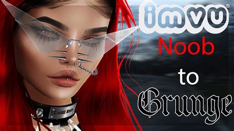 Imvu Noob To Grunge Youtube