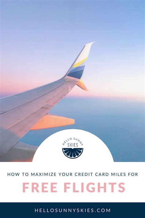 The best travel credit card is the one that aligns with your travel goals. How to Maximize Your Credit Card Miles for Free Flights in 2020 | Best travel credit cards ...