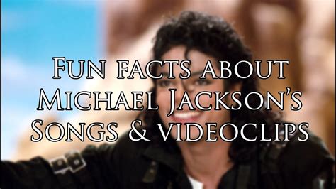 Michael Jackson Fun Facts About Songs And Videoclips Youtube