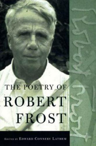 The Poetry Of Robert Frost The Collected Poems 9780805069860 Ebay