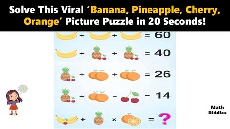 Math Riddles Viral Banana Pineapple Cherry Orange Picture Puzzle