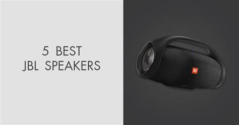 5 Best Jbl Speakers In 2024 Recommended By Experts