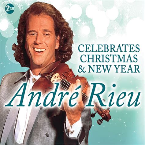 Johann Strauss Orchestra Netherlands Andre Rieu Celebrates Christmas And New Year Music