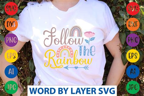 Follow The Rainbow Svg Cut File Graphic By Svgdesigncreator · Creative