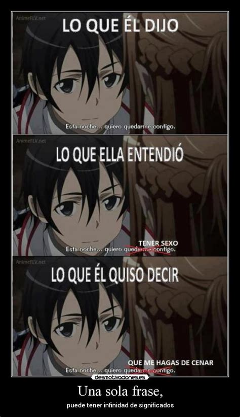 Frases de amor de anime. Una sola frase, | Desmotivaciones