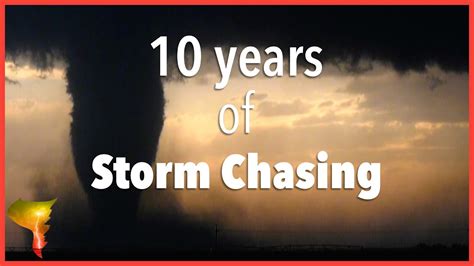 10 Years Of Capturing Incredible Storm Chasing Highlights Tornadoes