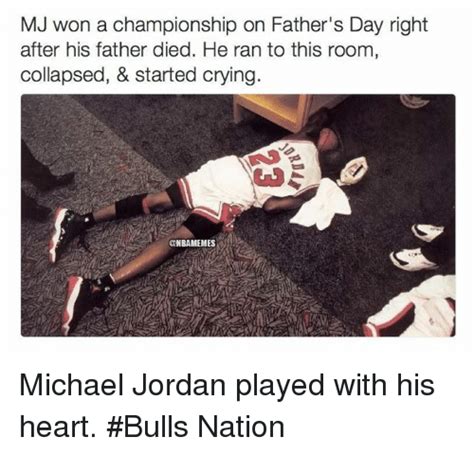Mj Won A Championship On Fathers Day Right After His Father Died He