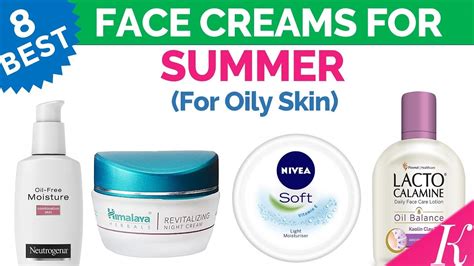 14 Best Creams For Face In Summer In 2023 Ph