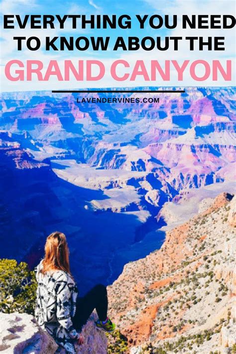 The Ultimate Guide To Visiting The Grand Canyon Arizona Visiting The