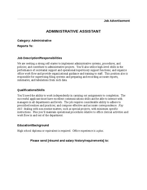 Administrative assistant responsibilities include providing administrative support to ensure efficient operation of the office. High Level Executive Assistant Duties Job Description for Administrative Assistant ...