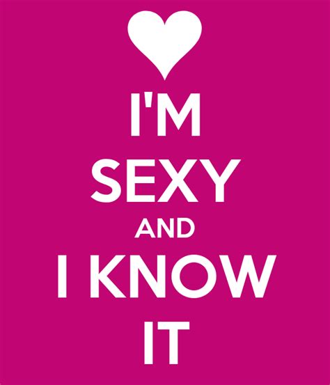 Im Sexy And I Know It Poster Wtf Keep Calm O Matic