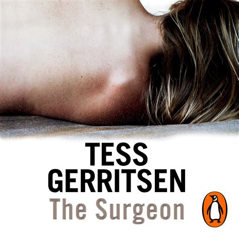 The Surgeon By Tess Gerritsen Penguin Books Australia
