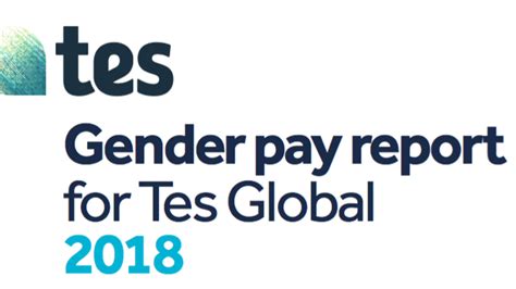 Tes Globals 2018 Gender Pay Gap Report Tes