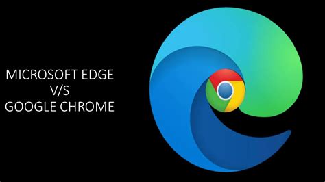 Differences Between Microsoft Edge Vs Google Chrome Techmaina Vrogue Co