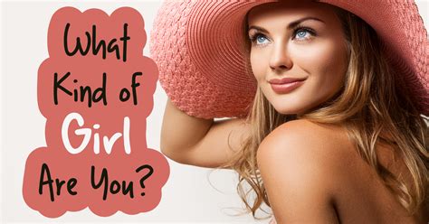 Where to watch who are you: What Kind of Girl Are You? - Quiz - Quizony.com