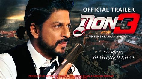 Don 3 The Final Chapter Official Concept Trailer Shah Rukh Khan