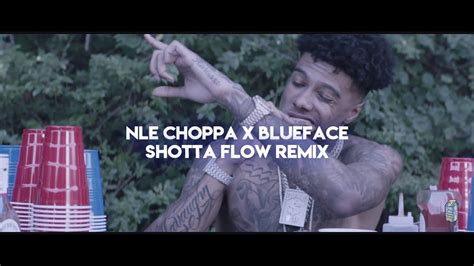 Nle Choppa Shotta Flow Remix Ft Blueface Official Lyrics Youtube