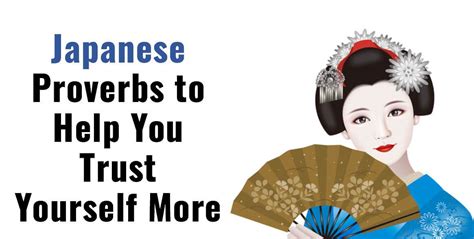 Japanese Proverbs To Help You Trust Yourself More Trulymind