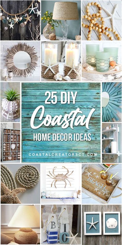 25 diy coastal home decor ideas beach crafts diy beach theme decor beach themed crafts