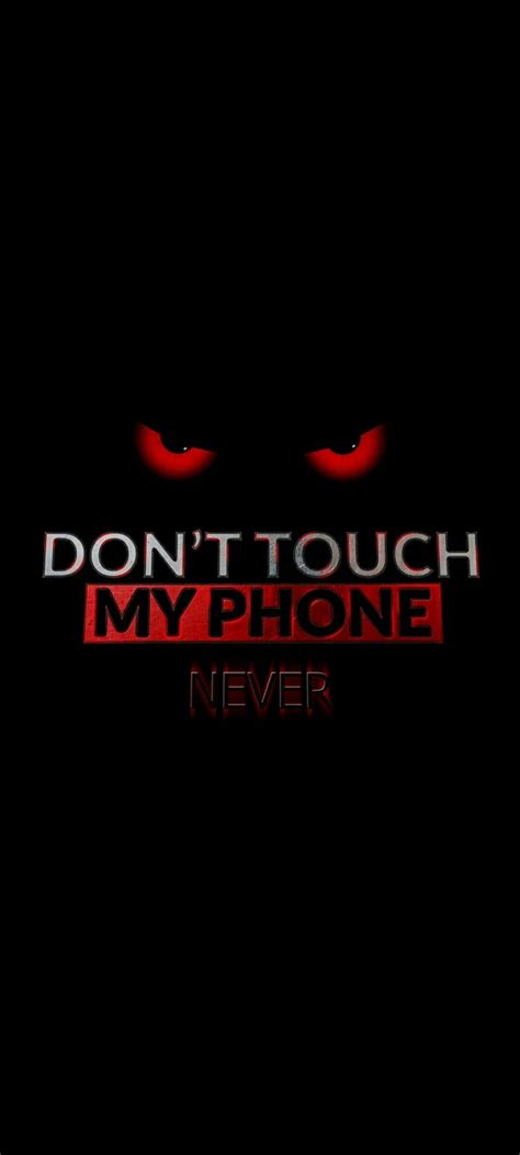 Top 999 Dont Touch My Phone Images Amazing Collection Dont Touch My