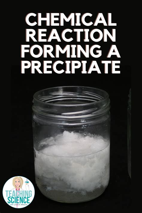 Signs Of A Chemical Reaction Precipitate Teaching Science With Lynda