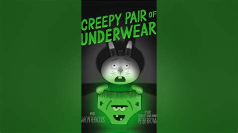 Creepy Pair Of Underwear Cinematic Trailer Short Kids Book Read Aloud