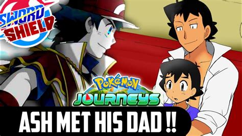Ash Met His Father Adam In Pokémon Anime Ash Father Backstory