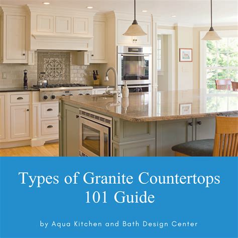 Types Of Granite Countertops 101 Guide All You Need To Know