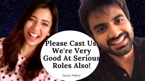 Ayush Mehra Barkha Singh Get Candid About Their Career Please Find Attached Dice Media