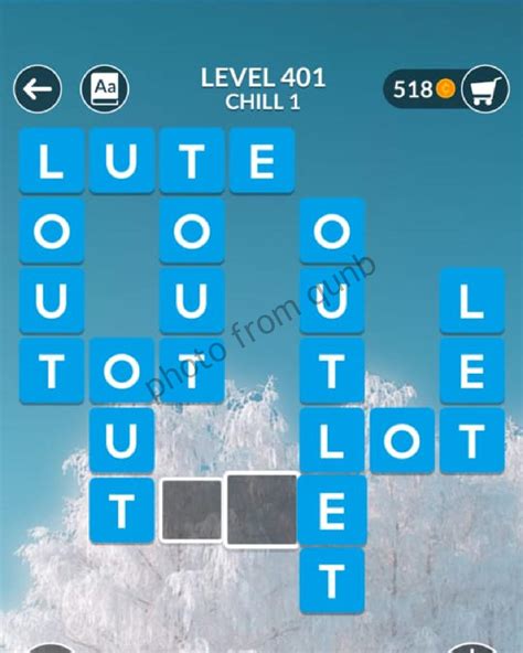 Wordscapes Level 401 Chill 1 Answers Qunb