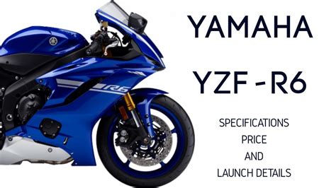 Yamaha r1 price in india rs. Yamaha YZF-R6 | India Launch Date | Specifications & Price ...