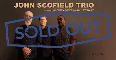 John Scofield Trio Featuring Vicente Archer And Bill Stewart Bombyx