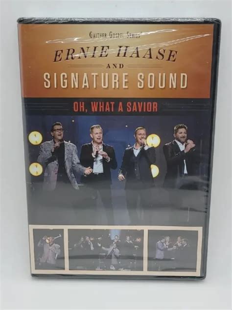 New Ernie Haase And Signature Sound Oh What A Savior Dvd 2014 Gaither