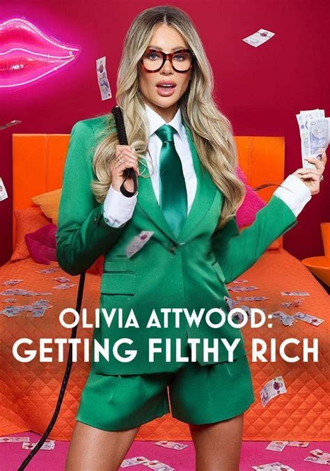Olivia Attwood Getting Filthy Rich Streaming