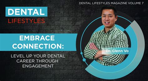 Embrace Connection: Level Up Your Dental Career Through Engagement