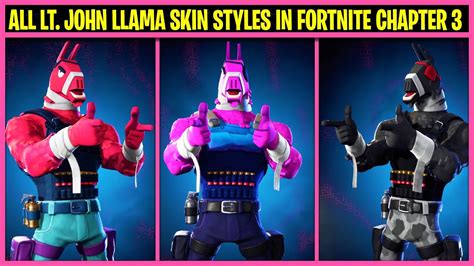 All Lt John Llama Skin Stylesspecial Forces Classic In Fortnite Chapter 3 Season 1 Youtube
