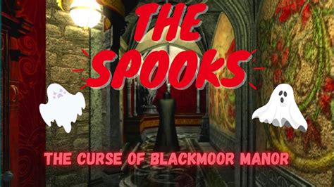 Spooks Scares And Nightmares Nancy Drew Curse Of Blackmoor Manor