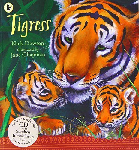 Tigress Nature Storybooks By Dowson Nick Book The Fast Free Shipping