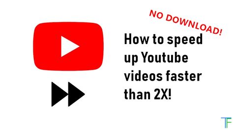 How To Speed Up Youtube Videos More Than 2x Youtube