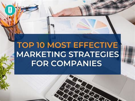 Top 10 Most Effective Marketing Strategies For Companies Snapretail