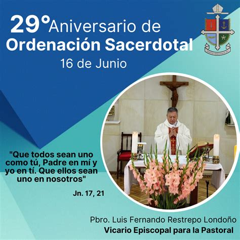 Aniversario Sacerdotal No 29 De Nuestro Vicario Episcopal Para La