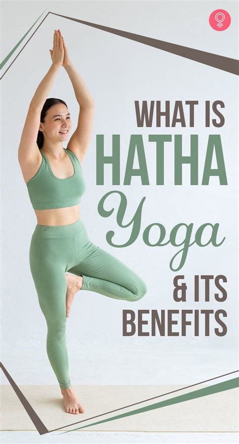 A Woman Doing Yoga Poses With The Words What Is Hatha Yoga And Its Benefits