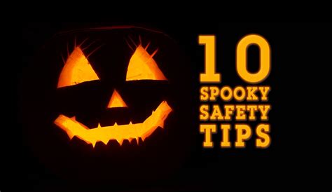 Top 10 Tips For Halloween Safety From Sheilds Health And Safety