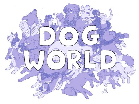 Dog World — Weasyl