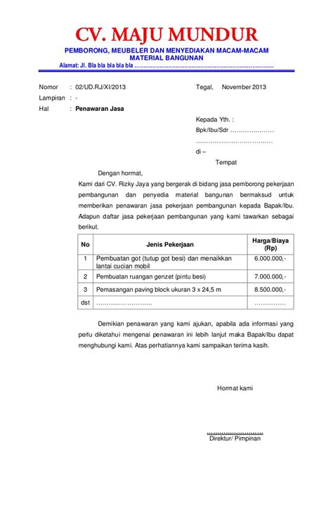 Sebab, negosiasi awal dilakukan melalui surat penawaran. Contoh Draft Surat penawaran