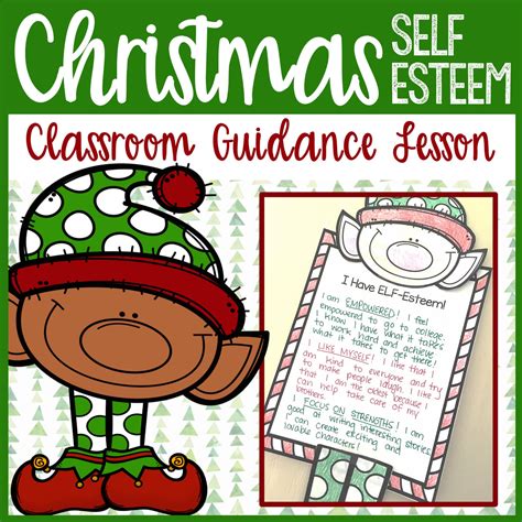 Christmas Classroom Guidance Lesson Self Esteem Activity For School Co